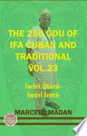 Libro THE 256 ODU IFA VOL. 23 Iwori Otura-Iwori Irete