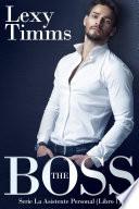 Libro THE BOSS: Serie la asistente personal (libro 1)