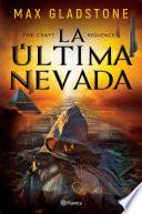 Libro The craft sequence. La última nevada
