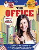 Libro The Office. Inglés Para El Trabajo.: Edición Bilingüe