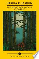 Libro The Word for World is Forest