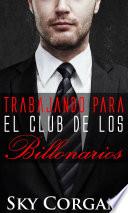 Libro Trabajando para el Club de los Billonarios