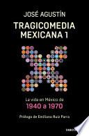 Libro Tragicomedia mexicana 1