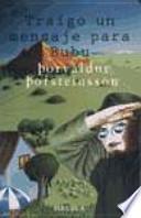 Libro Traigo un mensaje para Bubu