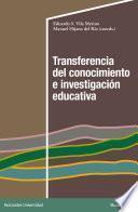 Libro Transferencia del conocimiento e investigación educativa