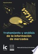 Libro Tratamiento y análisis de la información de mercados - 2da Edición