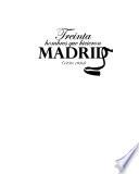 Libro Treinta hombres que hicieron Madrid (1750-1950)
