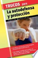 Libro Trucos para la autodefensa y protección