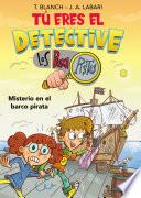 Libro Tú eres el detective con Los Buscapistas 2 - Misterio en el barco pirata