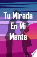 Libro Tu mirada en mi mente-Prueba