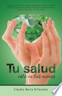 Libro Tu Salud Está En Tus Manos