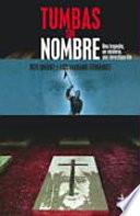 Libro Tumbas sin nombre