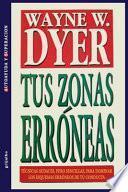 Libro Tus Zonas Erroneas / Your Erroneous Zones