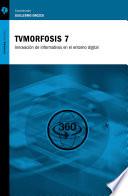 Libro TVMorfosis 7