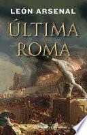 Libro Última Roma