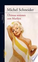 Libro Últimas sesiones con Marilyn