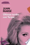 Libro Últimas tardes con Teresa