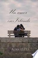 Libro Un Amor en Irlanda