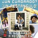 Libro Un cuadrado? Un rectángulo!