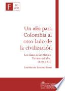 Libro Un edén para Colombia al otro lado de la civilización