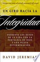 Libro Un Giro Hacia la Integridad