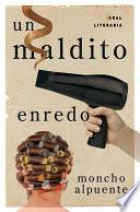 Libro Un maldito enredo