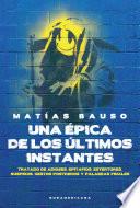 Libro Una épica de los últimos instantes
