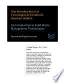 Libro Una Introducción a las Tecnologías de Gestión de Residuos Sólidos: An Introduction to Solid Waste Management Technologies