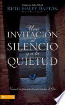 Libro Una invitación al silencio y a la quietud