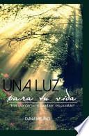 Libro Una Luz Para Tu Vida