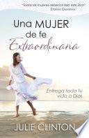 Libro Una Mujer de Fe Extraordinaria