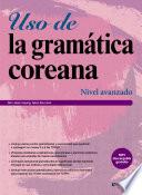 Libro Uso de la gramática coreana – Nivel avanzado (Korean Grammar in Use - Advanced 스페인어판)
