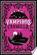 Libro Vampiros Carmilla y otras vampiras