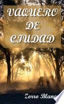 Libro Vaquero de Ciudad