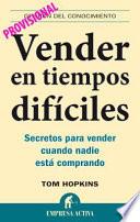 Libro Vender en tiempos difíciles