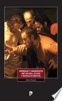 Libro Verdad y barroco metáfora, ethos y mariachi mental