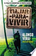 Libro Viajar para vivir