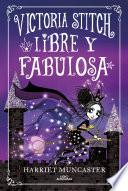 Libro Victoria Stitch 2 - Libre y fabulosa