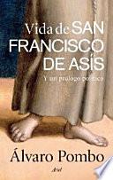 Libro Vida de San Francisco de Asís y un prólogo político