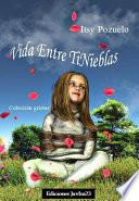 Libro Vida entre tinieblas