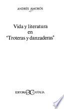 Libro Vida y literatura en Troteras y danzaderas.