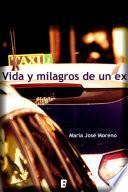 Libro Vida y milagros de un ex