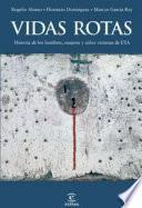 Libro Vidas rotas