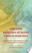 Libro Virus del papiloma humano y salud femenina