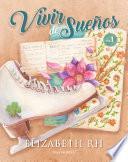 Libro Vivir de Sueños | Vol. 1