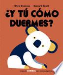 Libro ¿y Tú Cómo Duermes?