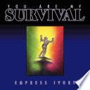 Libro You Are My Survival