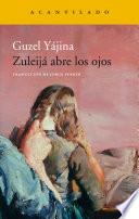 Libro Zuleijá abre los ojos